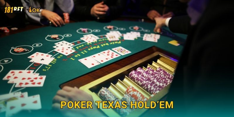 Poker Texas Hold’em đỉnh cao – Đấu trí từng ván tại 181bet 1 Poker Texas Hold’em đỉnh cao – Đấu trí từng ván tại 181bet