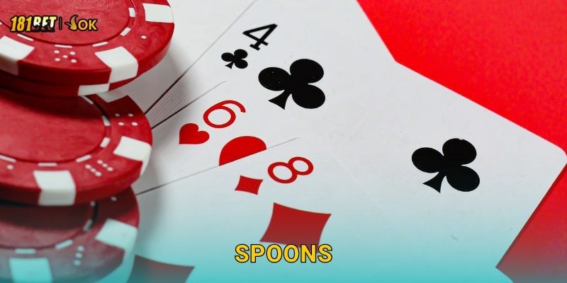 Spoons vui nhộn – Phản xạ cực nhanh tại 181bet