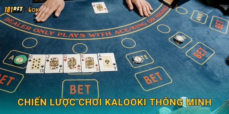 Chiến lược chơi Kalooki thông minh