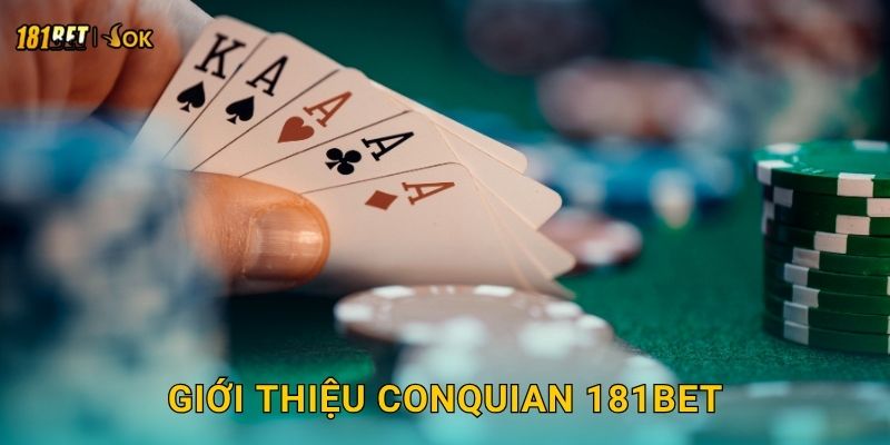 Giới thiệu Conquian 181bet