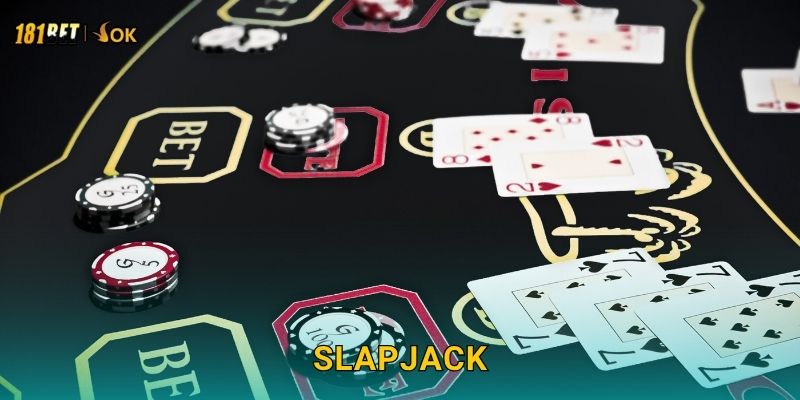 Slapjack tốc độ – Phản xạ chớp nhoáng tại 181bet 1 Slapjack tốc độ – Phản xạ chớp nhoáng tại 181bet