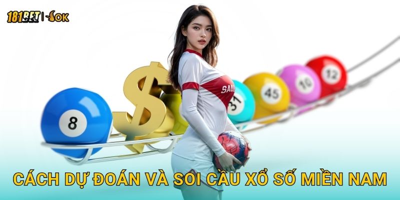Cách dự đoán và soi cầu xổ số miền Nam