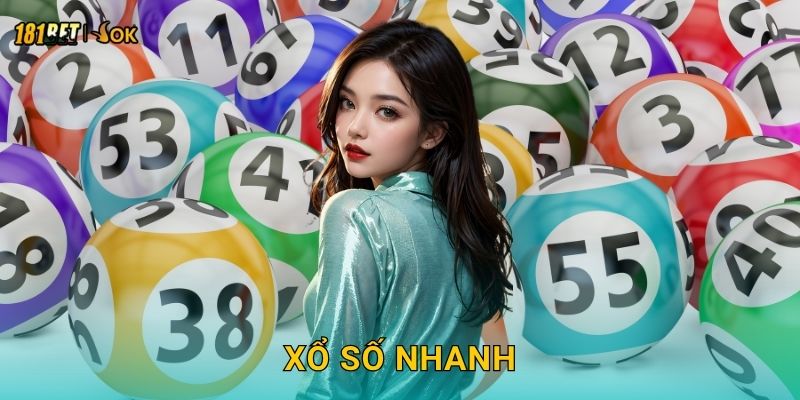 Xổ số nhanh tiện lợi – Giải trí mọi lúc tại 181bet 13 Xổ số nhanh tiện lợi – Giải trí mọi lúc tại 181bet